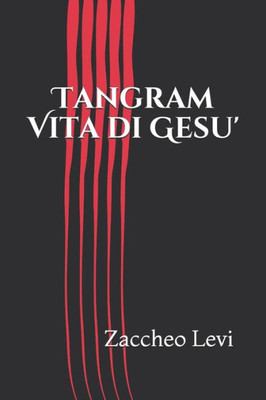 Tangram Vita Di Gesu'