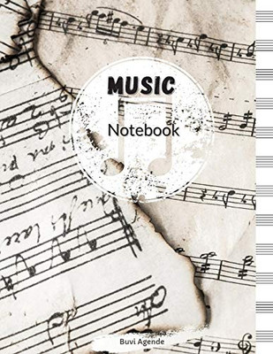 Music Notebook: Blank Sheet Music Notebook, Song Writing Journal, 8,5x11 Inches