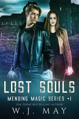 Lost Souls : Dystopian Paranormal Teen Romance