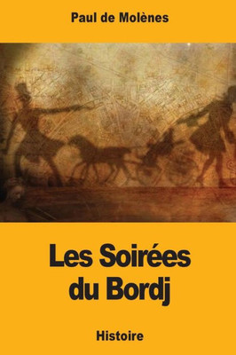 Les Soires Du Bordj