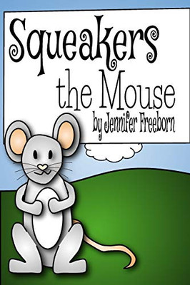 Squeakers the Mouse