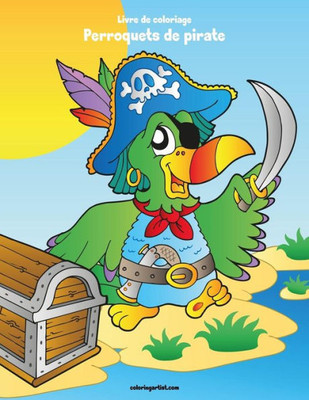 Livre De Coloriage Perroquets De Pirate 1