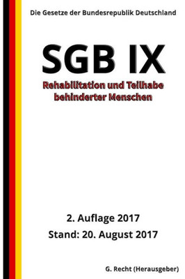 Sgb Ix - Rehabilitation Und Teilhabe Behinderter Menschen, 2. Auflage 2017