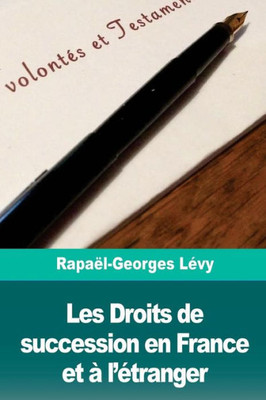 Les Droits De Succession En France Et À L'Étranger