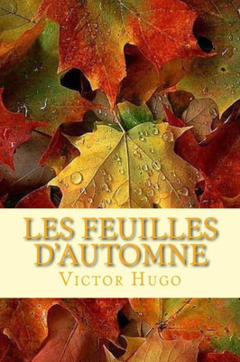 Les Feuilles D?Automne