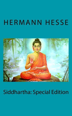 Siddhartha : Special Edition