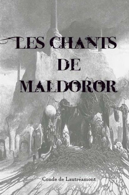 Les Chants De Maldoror