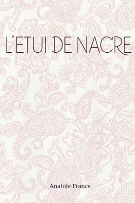 L'Etui De Nacre