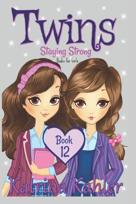 Twins : Book 12: Staying Strong