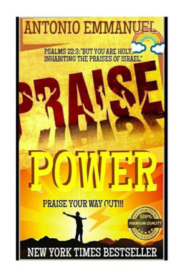 Power Praise : Inspirational Books, Motivational Book, Self-Help Book'S