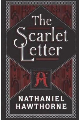 The Scarlet Letter : (Annotated)