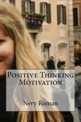Positive Thinking Motivation