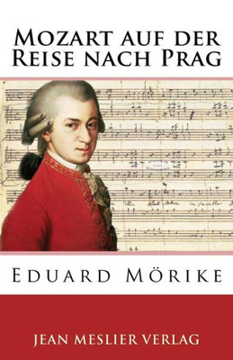 Mozart Auf Der Reise Nach Prag