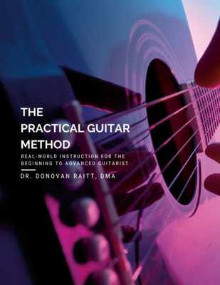 The Practical Guitar Method 2020 Edition