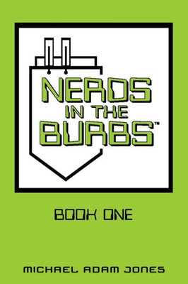 Nerds In The Burbs