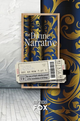The Divine Narrative