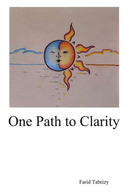 One Path To Clarity