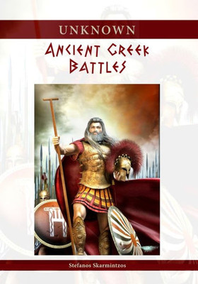 Unknown Ancient Greek Battles