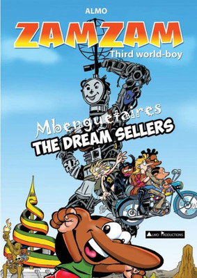 Zamzam Third World-Boy: Mbenguetaires( The Dream Sellers)