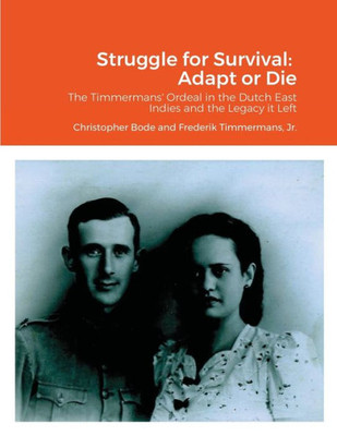 Struggle For Survival : Adapt Or Die