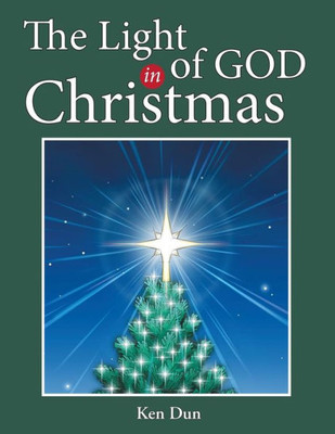 The Light Of God In Christmas