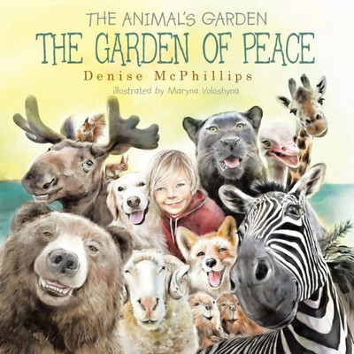 The Garden Of Peace : The Animal'S Garden