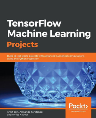 Tensorflow Machine Learning Projects