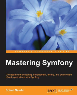 Mastering Symfony