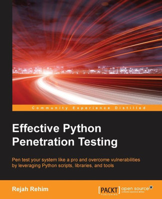 Mastering Python Penetration Testing