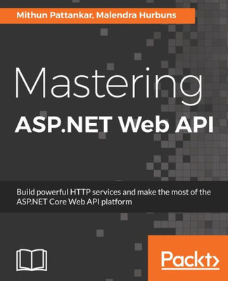 Mastering Asp. Net Web Api