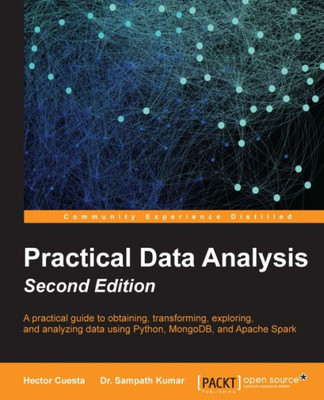 Practical Data Analysis - Second Edition