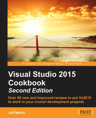 Visual Studio 2015 Cookbook - Second Edition