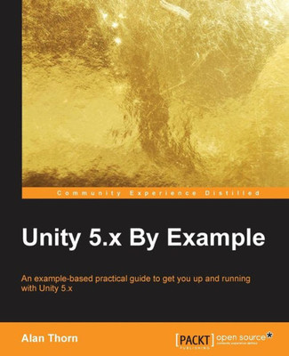 Unity 5.X By Example