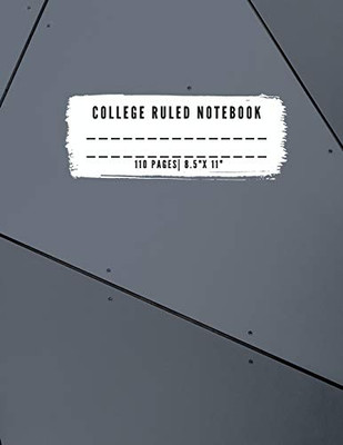 College Ruled Notebook: College Ruled Notebook for Writing for Students and Teachers, Girls, Kids, School that fits easily in most purses and ... for great contrast and ease of writing and - 9786206488644