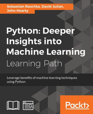 Python : Deeper Insights Into Machine Learning