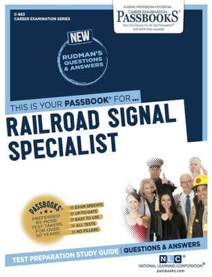 Railroad Signal Specialist (C-663): Passbooks Study Guidevolume 663