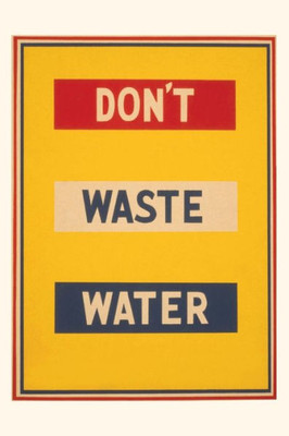Vintage Journal Don'T Waste Water