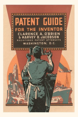 Vintage Journal Patent Guide For The Inventor