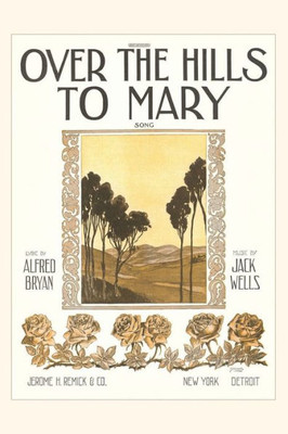 Vintage Journal Sheet Music For Over The Hills To Mary