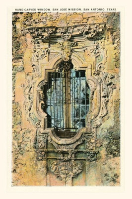 Vintage Journal Window, San Jose Mission, San Antonio, Texas