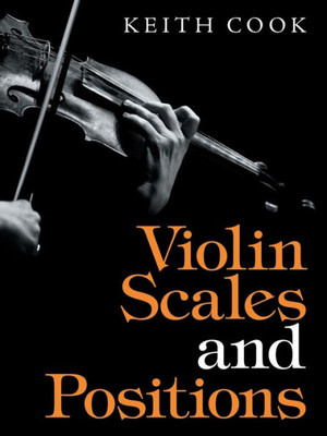 Violin Scales And Positions