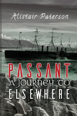 Passant : A Journey To Elsewhere