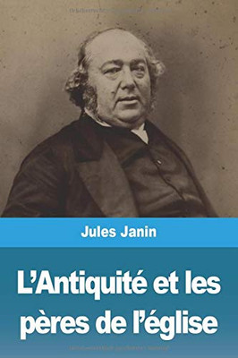 L'Antiquité et les pères de l'église (French Edition)