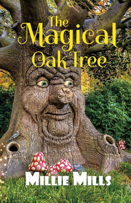 The Magical Oak Tree