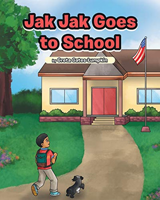 Jak Jak Goes to School - Paperback