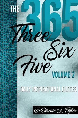 The Three Six Five Daily Inspirational Quotes