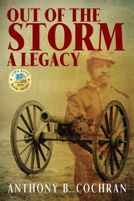 Out Of The Storm: A Legacy