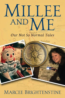 Millee And Me : Our Not So Normal Tales