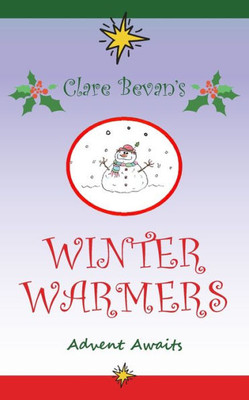 Winter Warmers : Advent Awaits