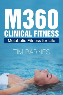 M360 Clinical Fitness : Metabolic Fitness For Life